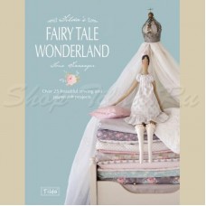 Книга Tilda Tilda`s Fairy Tale Wonderland